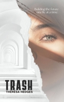 Trash 1973119021 Book Cover
