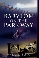 Babylon on the Parkway 1662865597 Book Cover