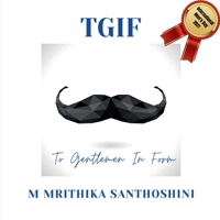 Tgif: To Gentlemen in Form B09M77CM9C Book Cover