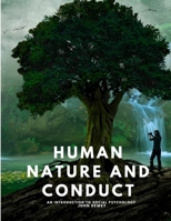 Human Nature and Conduct 0809314371 Book Cover