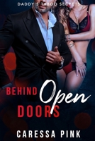 Behind Open Doors: Daddy's Taboo Secrets 5 B08SH1CG6V Book Cover