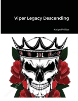 Viper Legacy Descending 1794744282 Book Cover