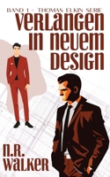 Verlangen in neuem Design (Thomas Elkin Serie) (German Edition) B0DS9T9T44 Book Cover