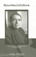 Bourdieu and Culture 0761960449 Book Cover