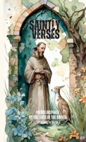 Saintly Verses: Poems inspired by the lives of the Saints 1312761261 Book Cover