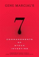 Gene Marcial's 7 Commandments of Stock Investing 0132354616 Book Cover