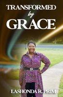 Transformed by Grace B0BMDKY1Z4 Book Cover