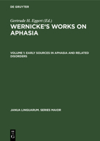 Wernicke's Works on Aphasia (Janua linguarum) 9027979855 Book Cover