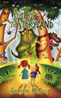 A Trip to Storyland 1434378020 Book Cover