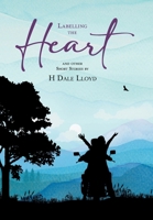 Labelling the Heart 1038334853 Book Cover