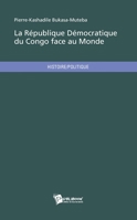 La République Démocratique du Congo face au Monde (French Edition) 2748359100 Book Cover