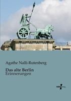Das Alte Berlin 3846019143 Book Cover