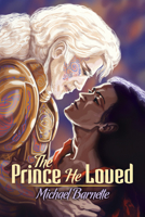 The Prince He Loved 1627980288 Book Cover