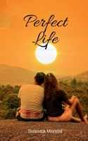 Perfect Life B0BJQKY95W Book Cover