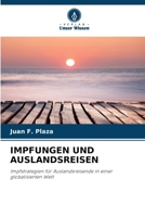 Impfungen Und Auslandsreisen (German Edition) 6139699657 Book Cover