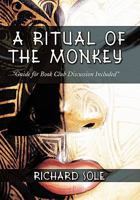 A Ritual of the Monkey 145207769X Book Cover