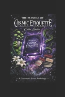 The Manual of Cosmic Etiquette B0GMQFJ6ZH Book Cover