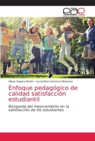 Enfoque pedagógico de calidad satisfacción estudiantil 6203585416 Book Cover