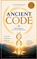 Ancient Code: Awakening Of Satyug In Our Cells B0H6LKGMVW Book Cover