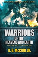 Warriors of the Heavens and Earth B0BSY9JCJQ Book Cover