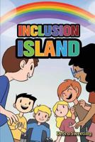 Inclusion Island 0998689114 Book Cover