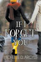 If I Forget You 0989970078 Book Cover