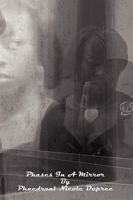Phases in a Mirror 1441595554 Book Cover