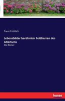 Lebensbilder Beruhmter Feldherren Des Altertums 3741133213 Book Cover