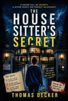The House Sitter's Secret B0HFTK17YL Book Cover