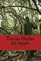 Tras las Huellas del Astado: Una Gu�a Pr�ctica sobre los rostros del Dios 1548378089 Book Cover