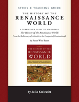 Study and Teaching Guide for The History of the Renaissance World 1933339799 Book Cover