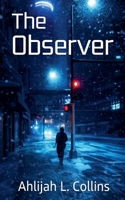 The Observer B0H1NF3ZY5 Book Cover