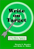 Write on Target: A Five-Phase Program for Nonfiction Writers 087116177X Book Cover