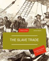 The Slave Trade (Sutton Pocket Histories) 0500289174 Book Cover