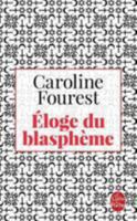 In Praise of Blasphemy: Why Charlie Hebdo Is Not "Islamophobic" 2246853737 Book Cover