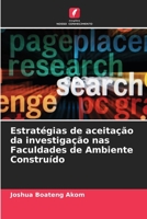 Estratégias de aceitação da investigação nas Faculdades de Ambiente Construído 6206255522 Book Cover