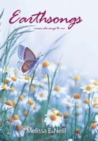 Earthsongs: music she sings to me 164804512X Book Cover