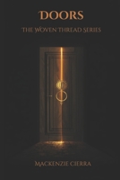 Doors: The Woven Thread Series B0GS93CY33 Book Cover