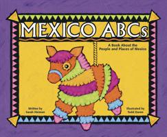 Mexico ABCs: A Book About the People and Places of Mexico (Country Abcs) 1404800239 Book Cover