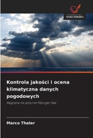 Kontrola jakości i ocena klimatyczna danych pogodowych 6202362952 Book Cover