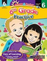 Bright & Brainy: 6th Grade Practice by Stephanie Kuligowski;Karen Kroeter 1425809103 Book Cover
