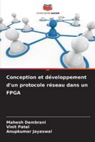 Conception et développement d'un protocole réseau dans un FPGA (French Edition) 6207819969 Book Cover