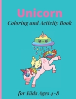 Unicorn Coloring and Activity Book for Kids Ages 4-8: Unicorn Handwriting Practice, Letter And Number Tracing Book for Preschoolers B088XY916W Book Cover