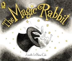 The Magic Rabbit 0763666858 Book Cover