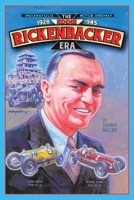 Indianapolis Motor Speedway: The Eddie Rickenbacker Era 1728372798 Book Cover