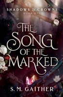 The Song of the Marked B09SBX6G2J Book Cover