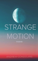 Strange Motion 1961043068 Book Cover