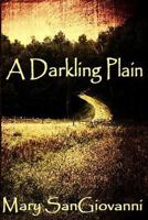 A Darkling Plain 1492818224 Book Cover