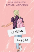 Seeking Safety: Sophomore Year 1955856052 Book Cover