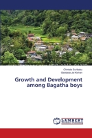 Growth and Development among Bagatha boys 3659473588 Book Cover